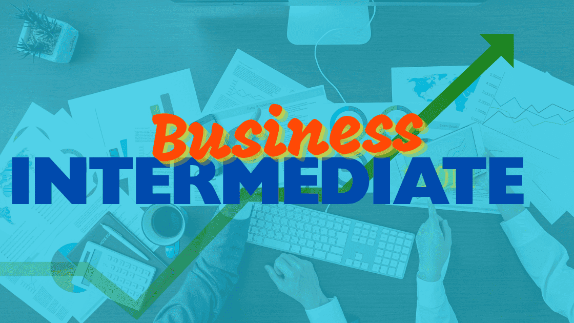 B1b. Intermediate level english (business)